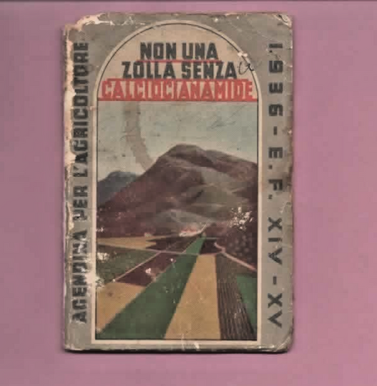 1936 AGENDINA PER L'AGRICOLTORE CALCIOCIANAMIDE