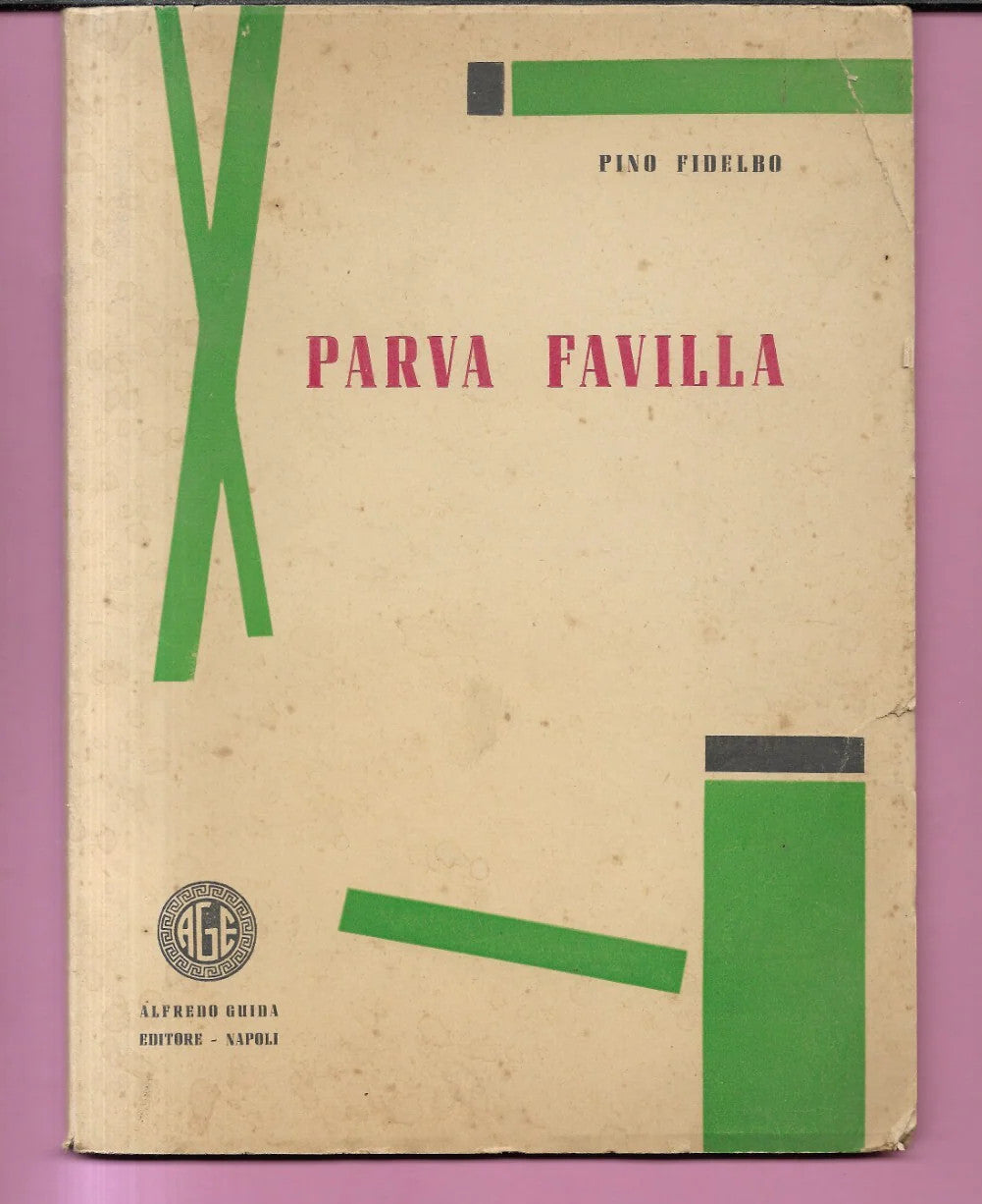 PARVA FAVILLA PINO FIDELBO 1956 GUIDA EDITORE NAPOLI AUTOGRAFATO