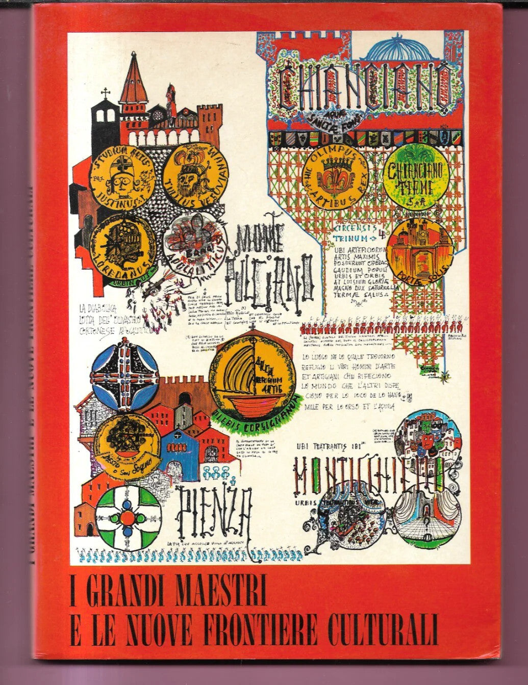 I GRANDI MAESTRI E LE NUOVE FRONTIERE CULTURALI 1984 MOSTRA CHIANCIANO TERME