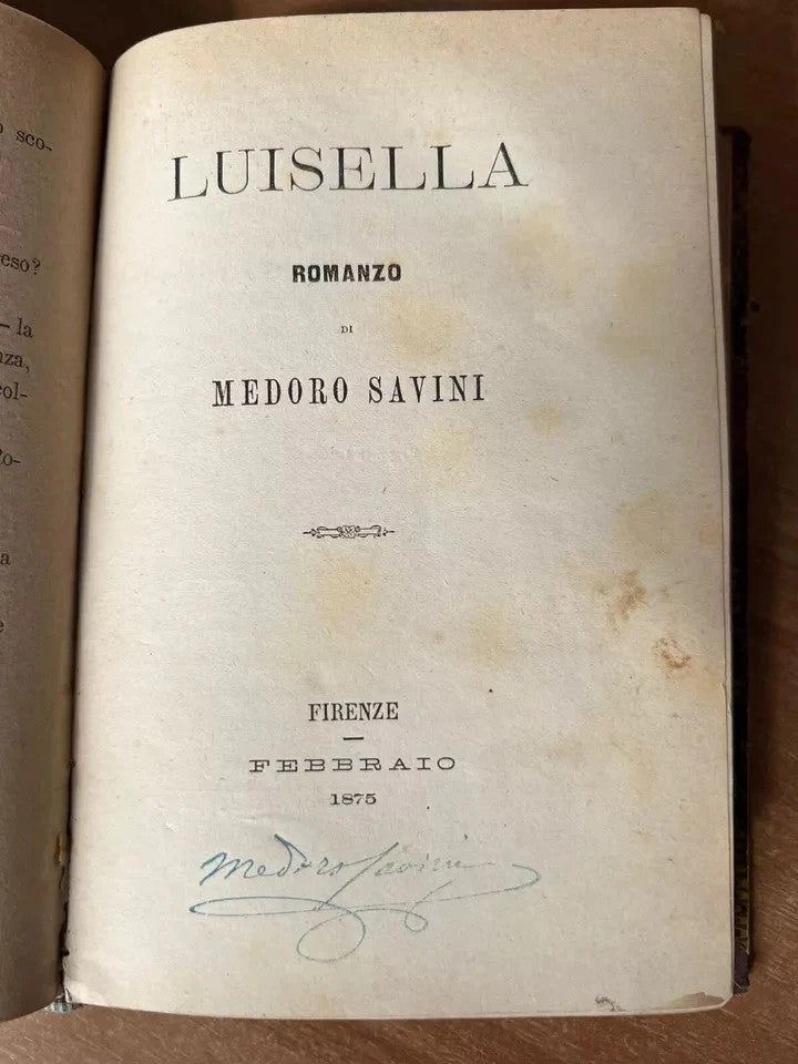 1875 MEDORO SAVINI AUTOGRAFATI, UN GIORNO DI SOLE - LUISELLA - ROSE DEL BENGALA
