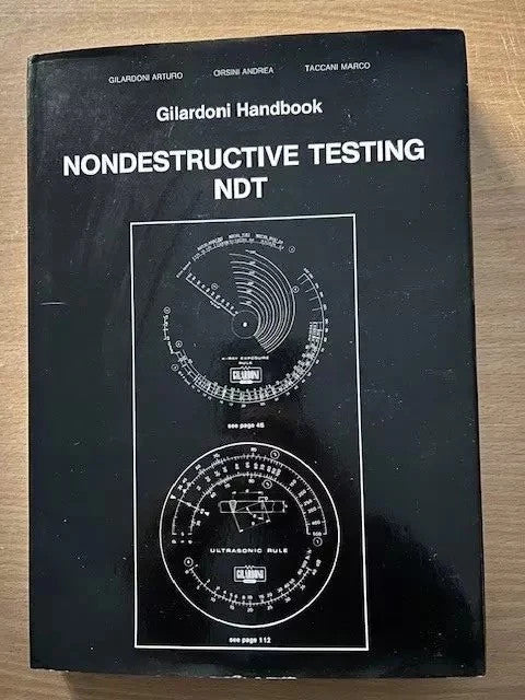 Gilardoni Handbook Nondestructive testing NDT + X-Rays in Art - 2 volumi