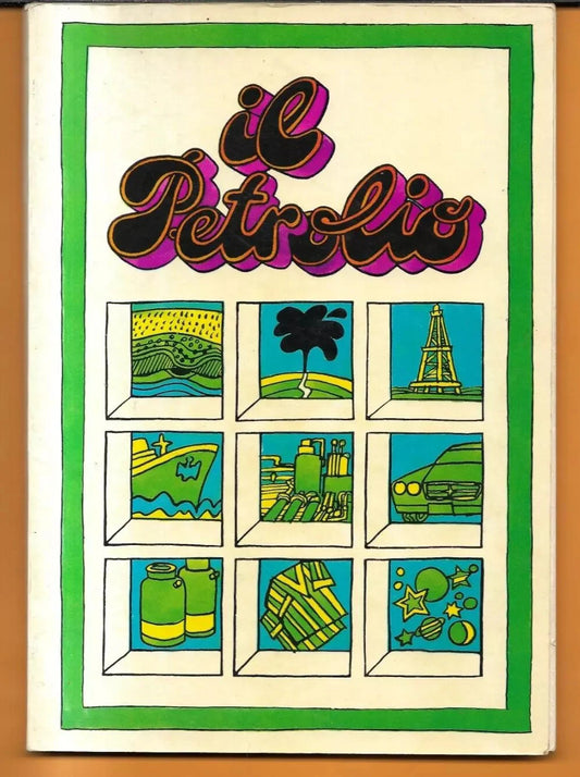 BP BRITISH PETROLEUM IL PETROLIO 1969 ILLUSTRATO BALLESTA E GOZZINI PUBBLICITA'