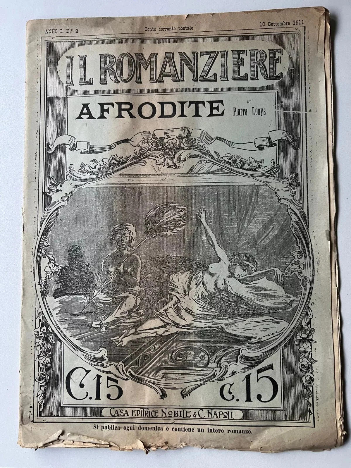 IL ROMANZIERE ANNO I N°2 AFRODITE DI PIERRE LOUYS 1911 NAPOLI CASA EDITR. NOBILE