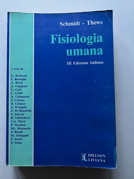 SCHMIDT - THEWS FISIOLOGIA UMANA IDELSON 1992 TERZA EDIZIONE