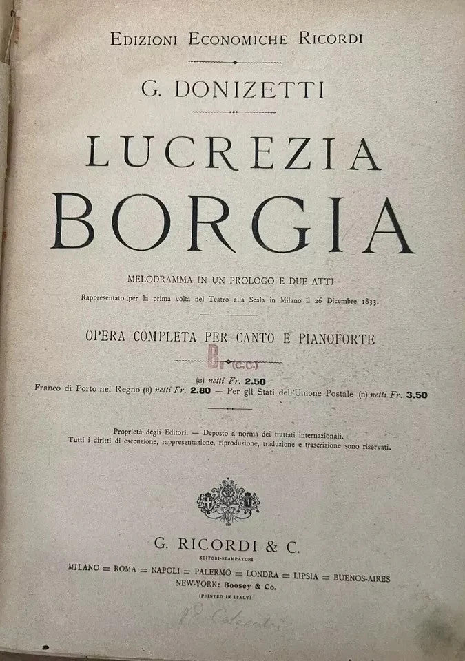SPARTITO DONIZETTI LUCREZIA BORGIA OPERA COMPLETA CANTO PIANOFORTE RICORDI 1906