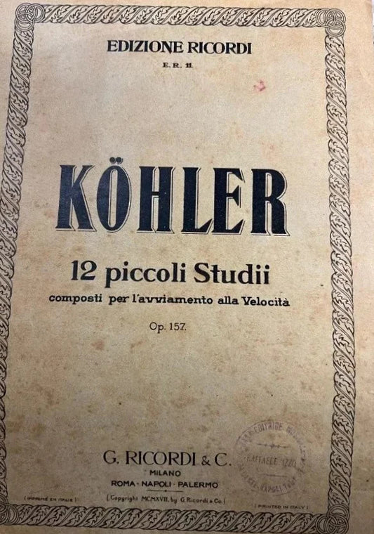 SPARTITO 12 PICCOLI STUDI PER L’AVVIAMENTO ALLA VELOCITA’ OP. 157 Louis Kohler