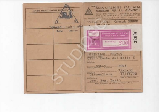1971 TESSERA ASSOCIAZIONE ITALIANA ALBERGHI PER LA GIOVENTU' GIORNALISTA BEIRUT