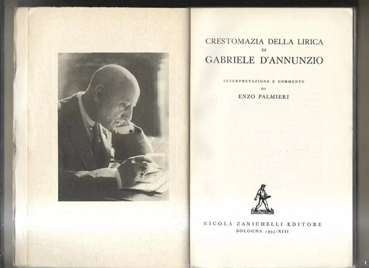 INTONSO CRESTOMAZIA DELLA LIRICA DI GABRIELE D'ANNUNZIO ZANICHELLI 1935