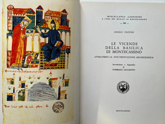 LE VICENDE DELLA BASILICA DI MONTECASSINO ATTRAVERSO LA DOCUMENTAZIONE ARCHEOLOG