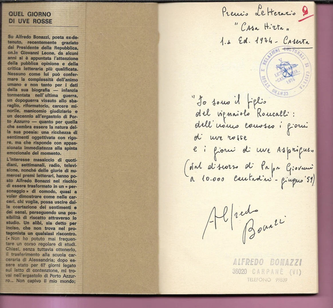 A. BONAZZI QUEL GIORNO DI UVE ROSSE PAPA GIOVANNI DIETRO LE SBARRE AUTOGRAFATO