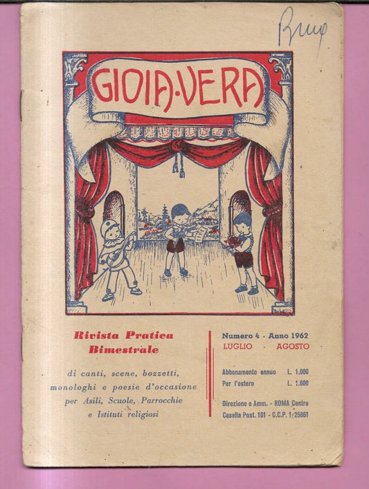 GIOIA VERA N. 4 ANNO 1962 CANTI, POESIE , SCENE, SCUOLA PARROCCHIE ASILI BAMBINI