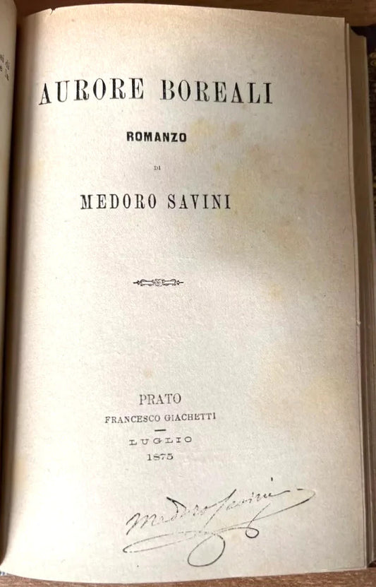 1875 MEDORO SAVINI AUTOGRAFATI, UN DRAMMA IN MARE - LA FIGLIA DEL RE - AURORE BO