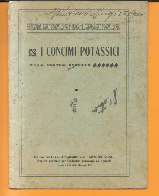 I CONCIMI POTASSICI NELLA PRATICA AGRICOLA 1921 UFFICIO AGRARIO MONTECATINI