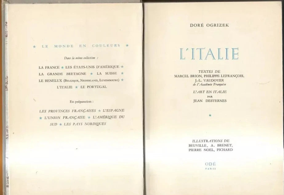 L'ITALIE - L'ART EN ITALIE , DORE' OGRIZEK , 1950 ODE' PARIS ILLUSTRATO COSTUMI