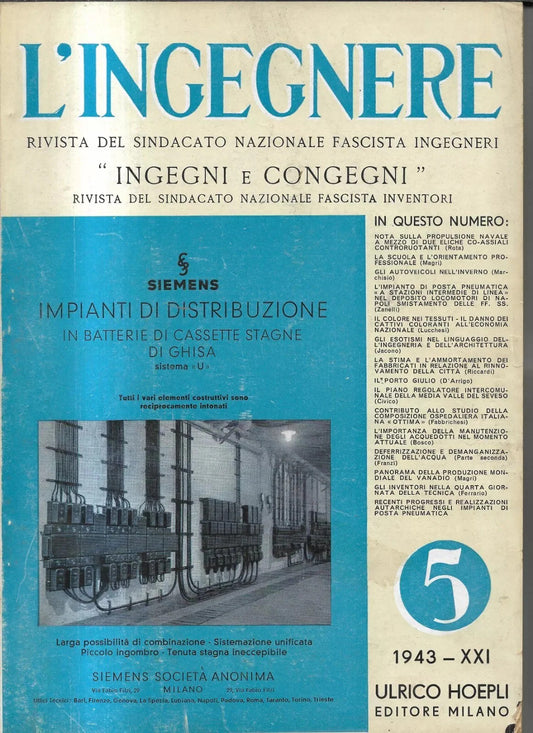 L’ingegnere 1943 Rivista del Sindacato Nazionale Fascista Ingegneri , Hoepli
