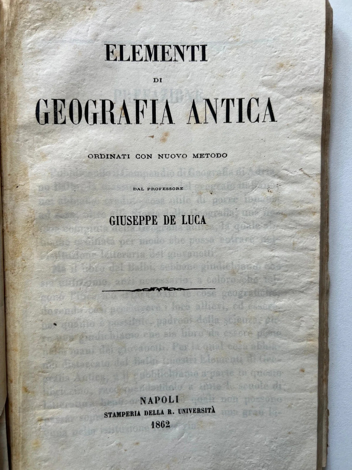 1862 NAPOLI ELEMENTI DI GEOGRAFIA MODERNA + GEOGRAFIA ANTICA - GIUSEPPE DE LUCA