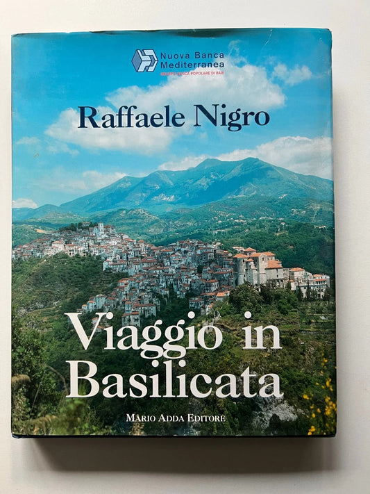 RAFFAELE NIGRO VIAGGIO IN BASILICATA 1996 MARIO ADDA EDITORE