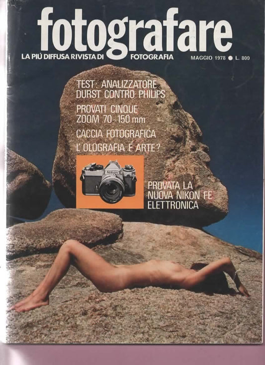 RIVISTA FOTOGRAFARE ANNO VII N 5 MAGGIO 1978 - NIKON FE