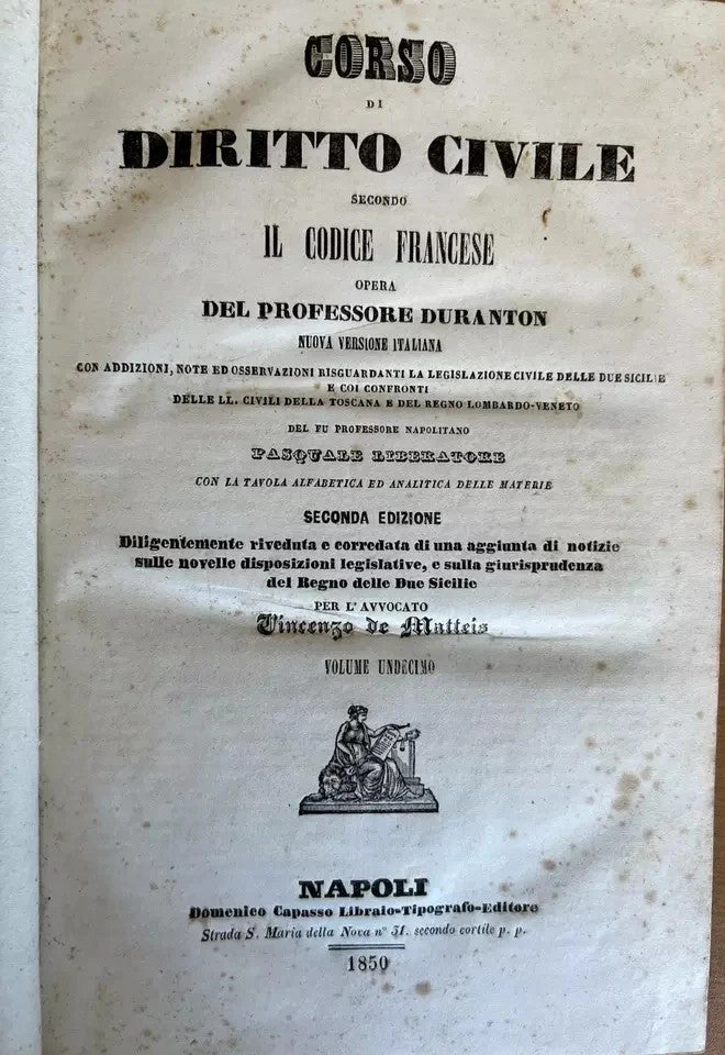 1850 Corso di diritto Civile Secondo il Codice Francese, Duranton, P. Liberatore