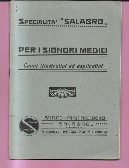 1923 CATALOGO PER I SIGNORI MEDICI SPECIALITA' SALABRO ROMA - NAPOLI