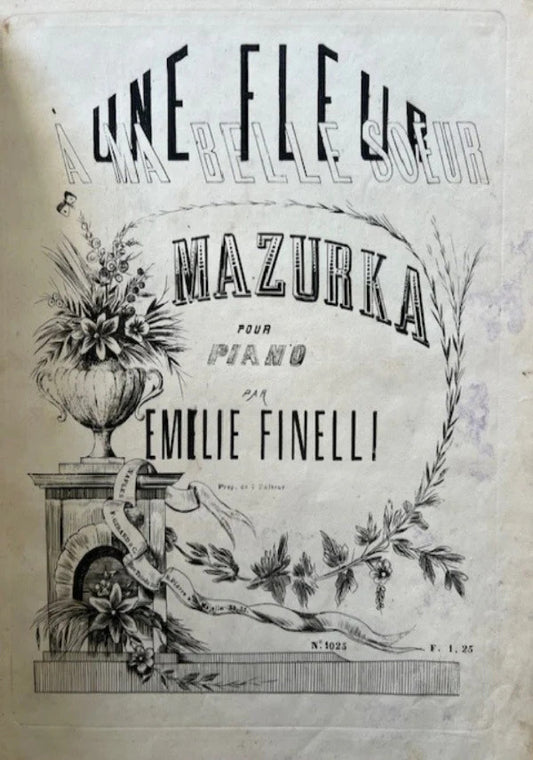 SPARTITO 1860 Une Fleur a ma Belle Soeur Mazurka pour Piano di Emilie Finelli