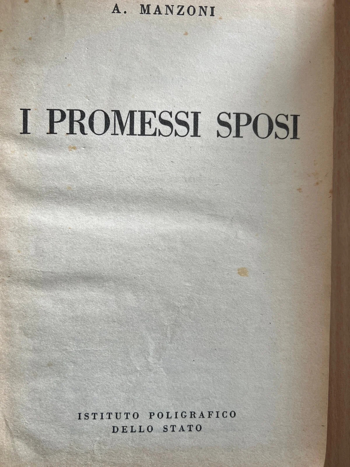 A. MANZONI I PROMESSI SPOSI 1955 ISTITUTO POLIGRAFICO DELLO STATO