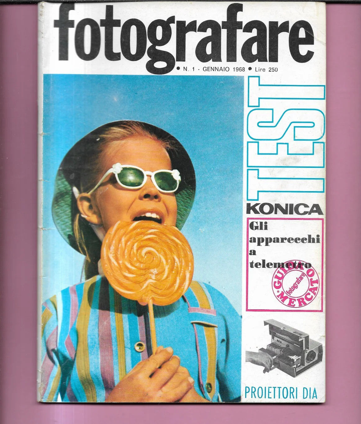 RIVISTA FOTOGRAFARE ANNO II N 1 GENNAIO 1968 KONICA - ANTONIO CAVALIERI