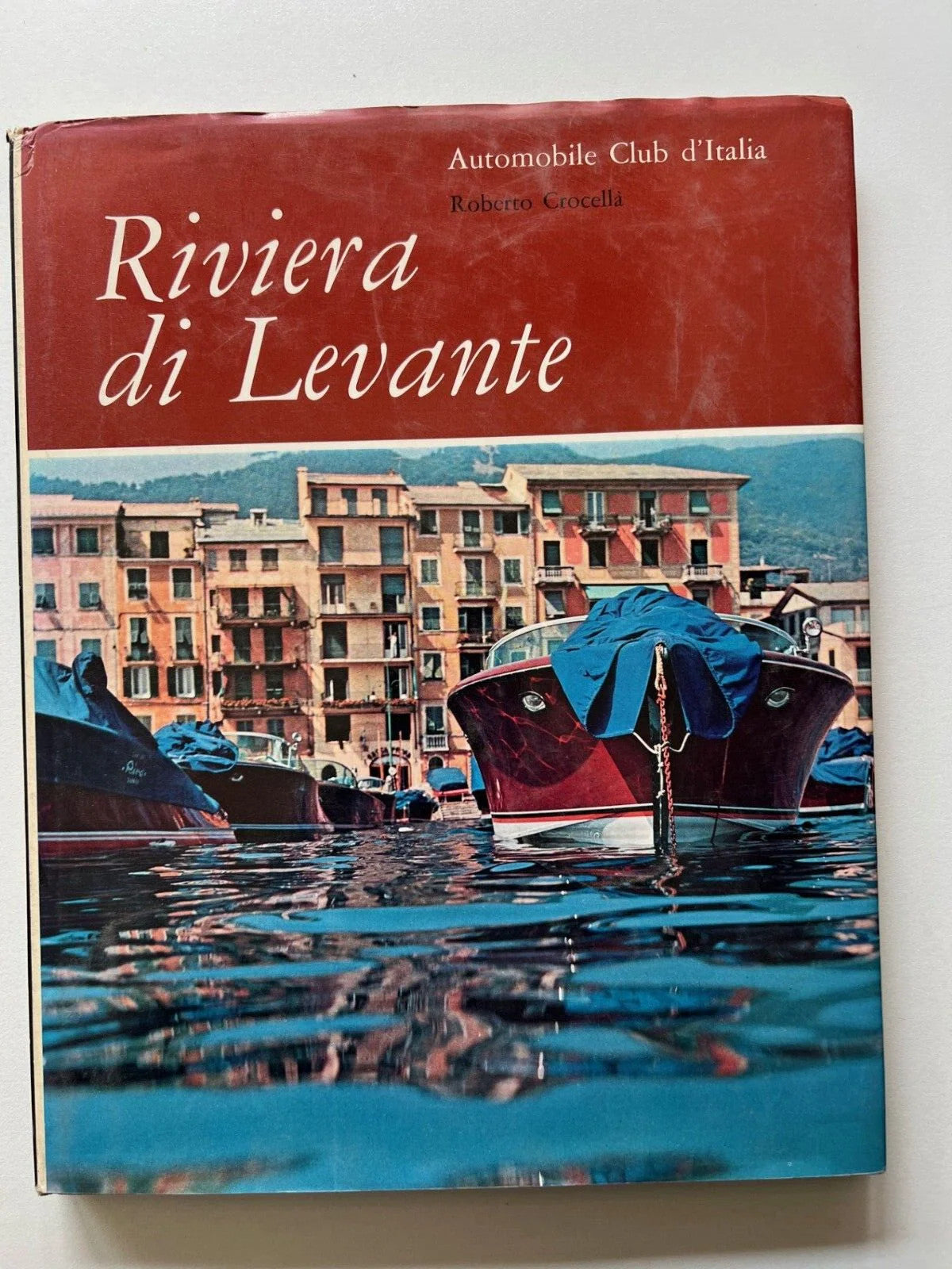 ROBERTO CROCELLA' RIVIERA DI LEVANTE LEA 1964 AUTOMOBIL CLUB