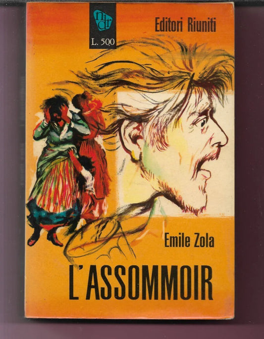 EMILE ZOLA L'ASSOMMOIR 1958 EDITORI RIUNITI