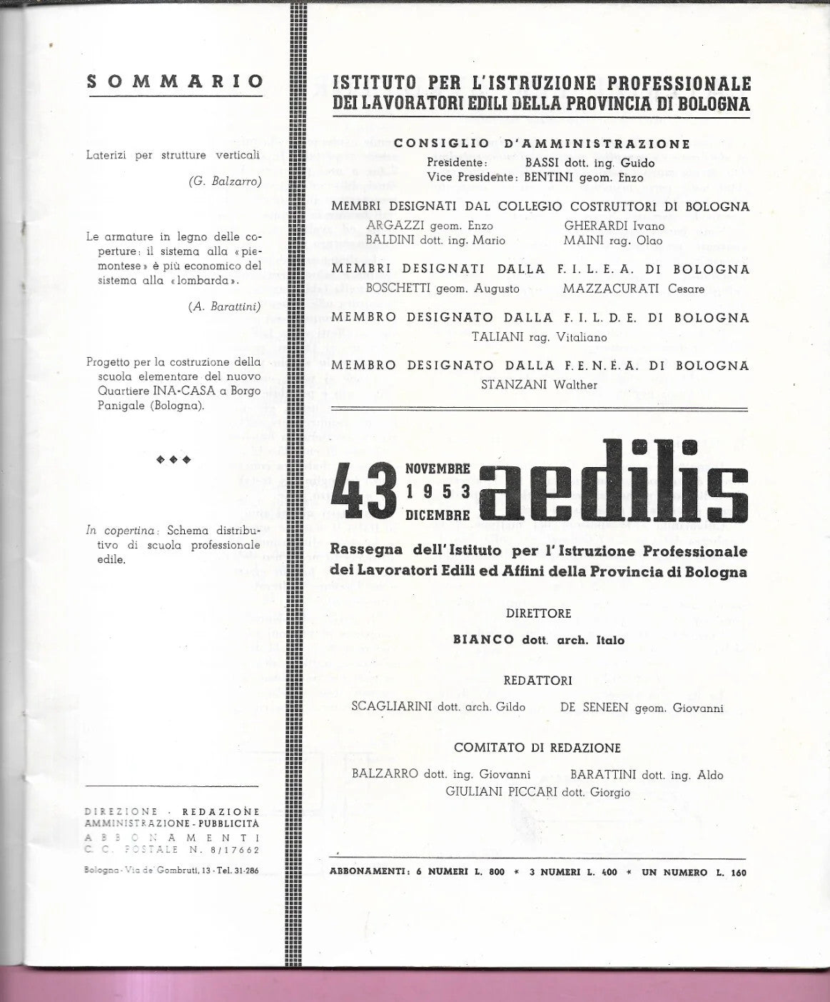 RIVISTA AEDILIS N. 43 1953 BOLOGNA ARMATURE IN LEGNO COPERTURE SCUOLA BORGO PANI
