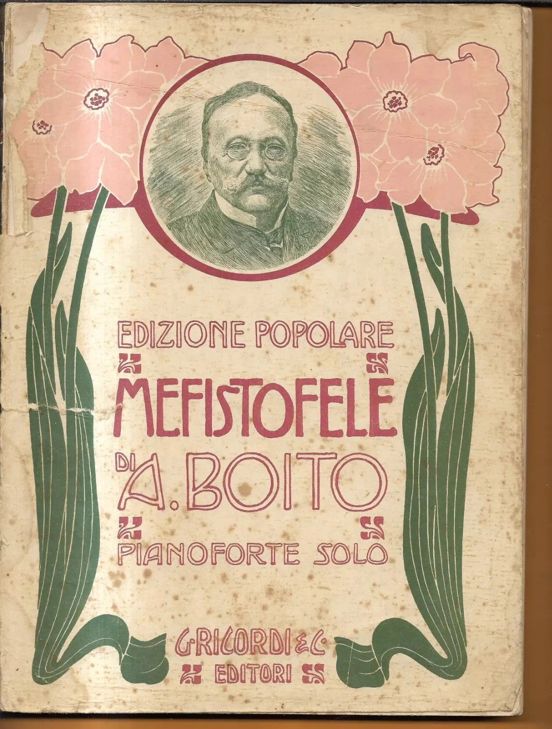 SPARTITO A. BOITO MEFISTOFELE PIANOFORETE SOLO RICORDI EDITORE 1917