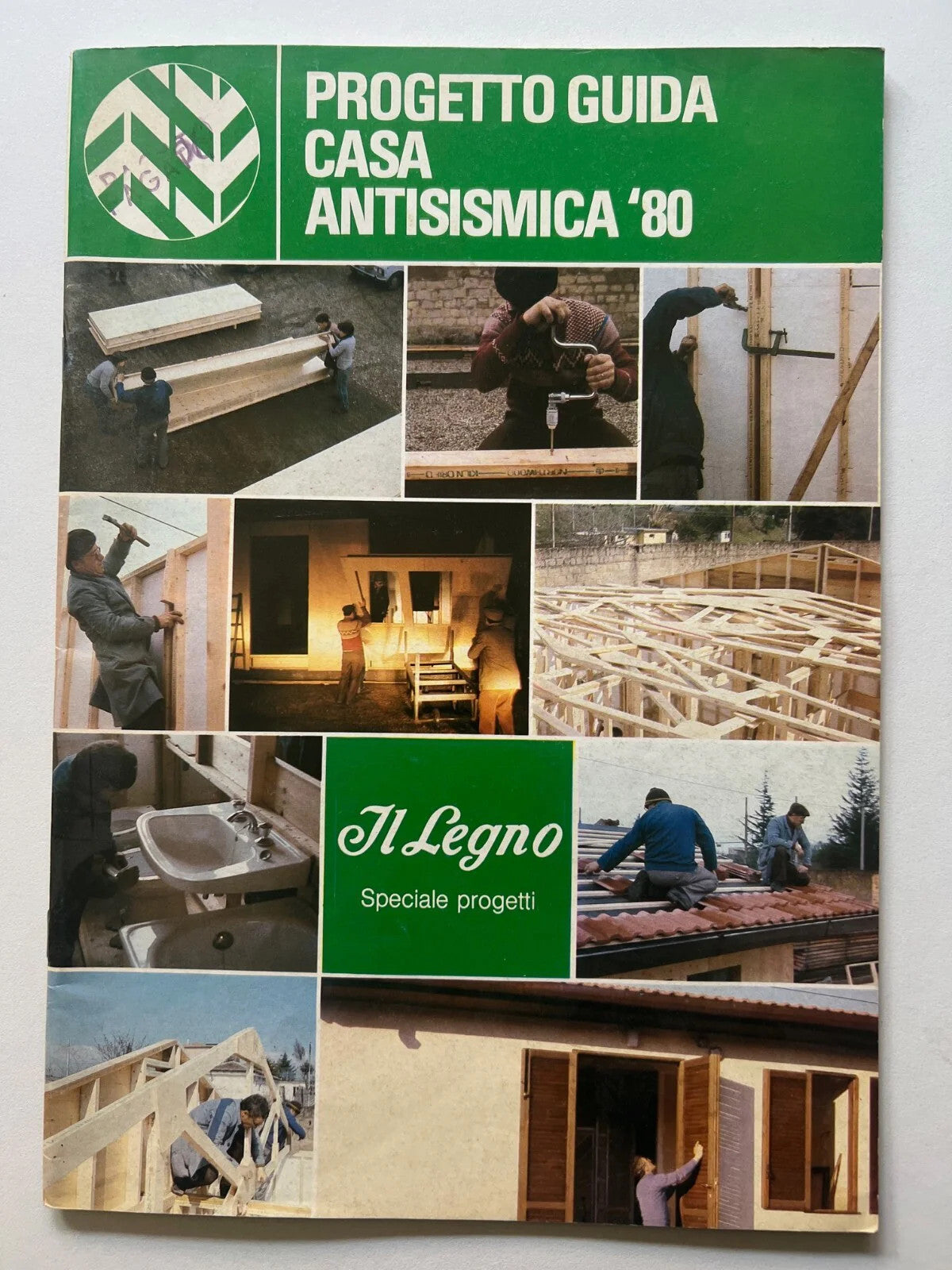 PROGETTO GUIDA CASA ANTISISMICA '80 IL LEGNO SPECIALE PROGETTI INGEGNERIA ARCHIT