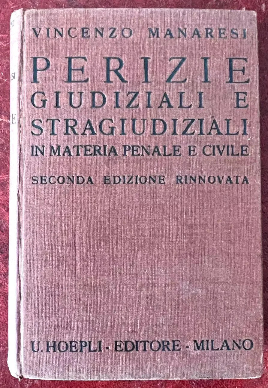 MANUALI HOEPLI MANARESI PERIZIE GIUDIZIALI E STRAGIUDIZIALI 1935 HOEPLI OTTIMO