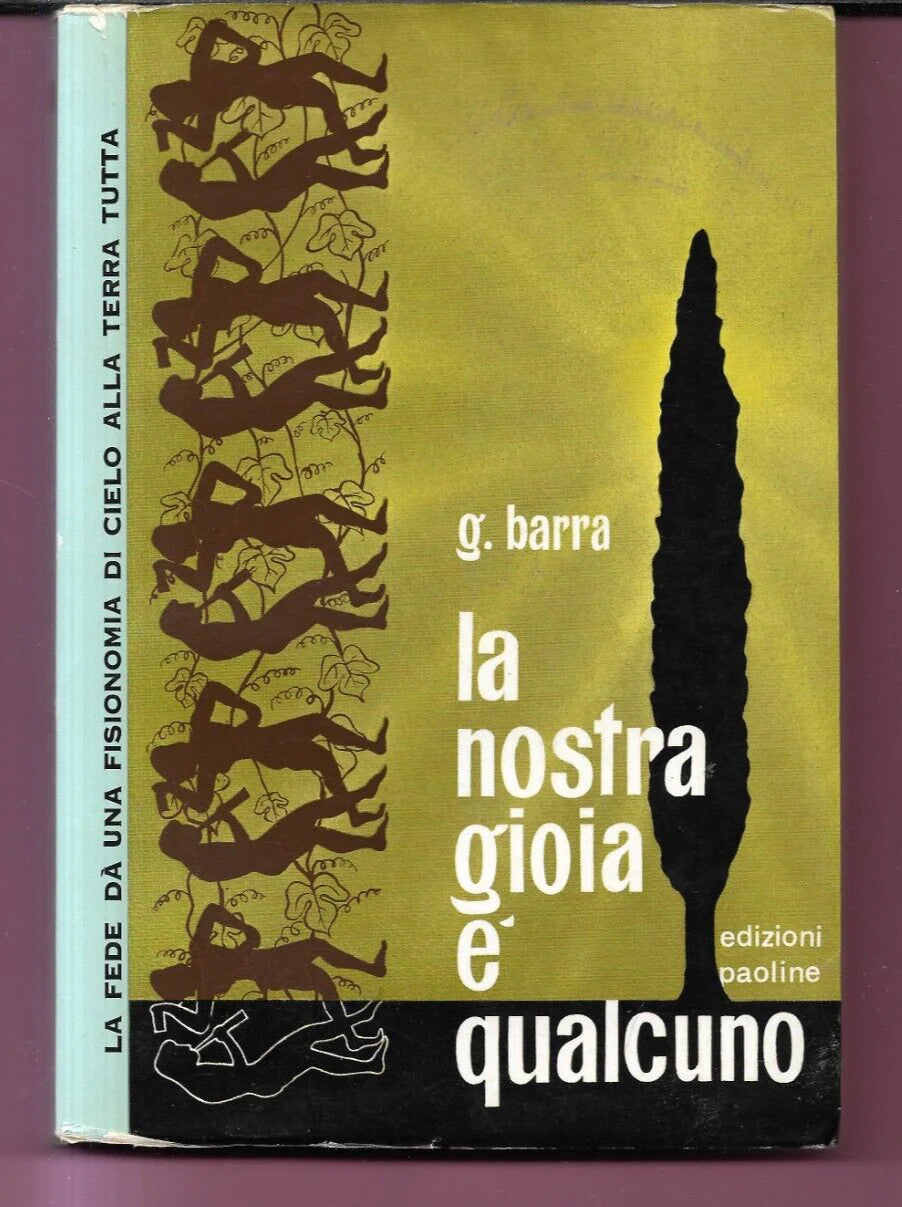 G. BARRA LA NOSTRA GIOIA E' QUALCUNO 1967 EDIZ. PAOLINE