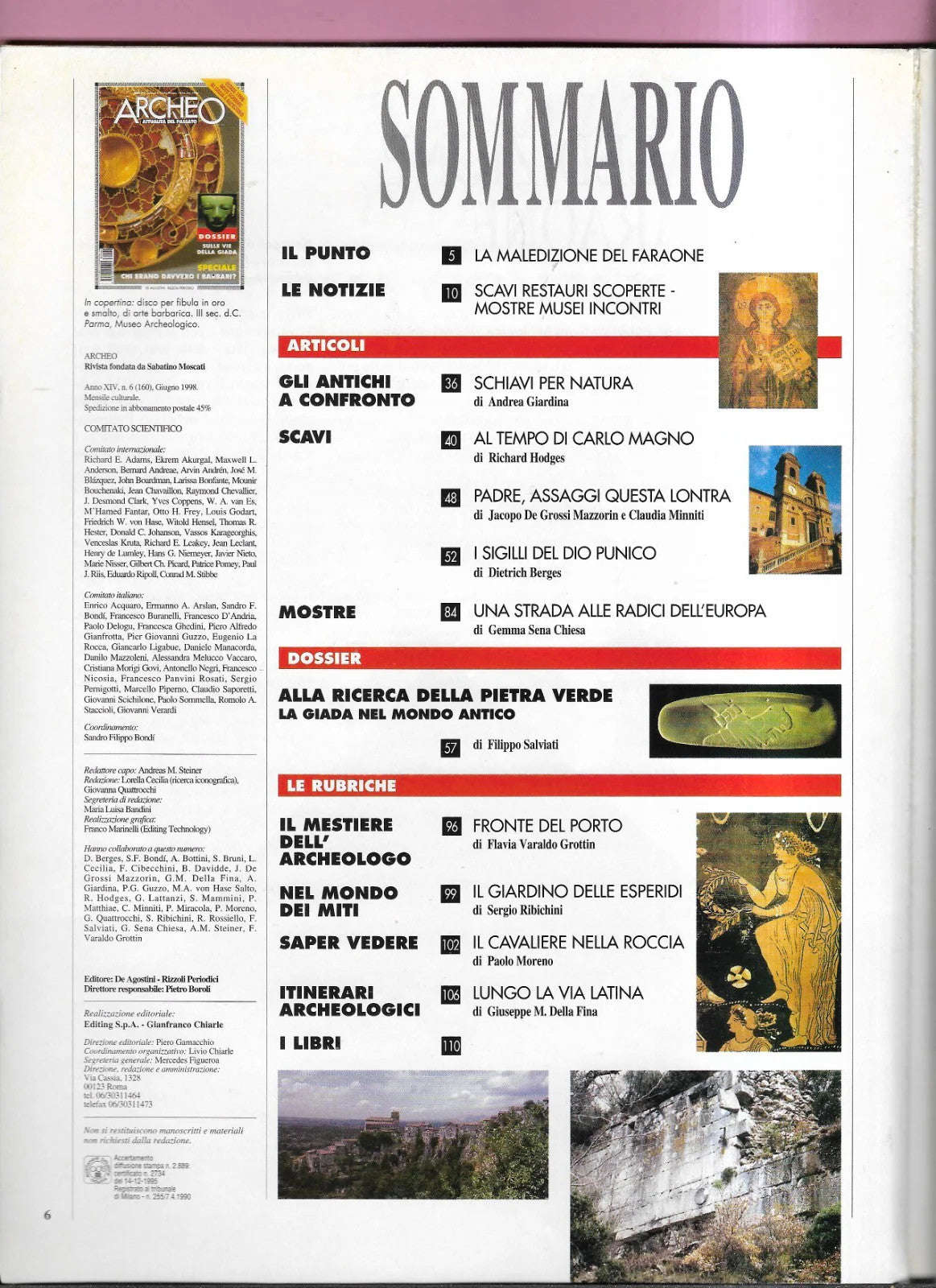 CHI ERANO DAVVERO I BARBARI? ARCHEO ANNO XIV NUMERO 6 ( 160 ) DE AGOSTINI 1998