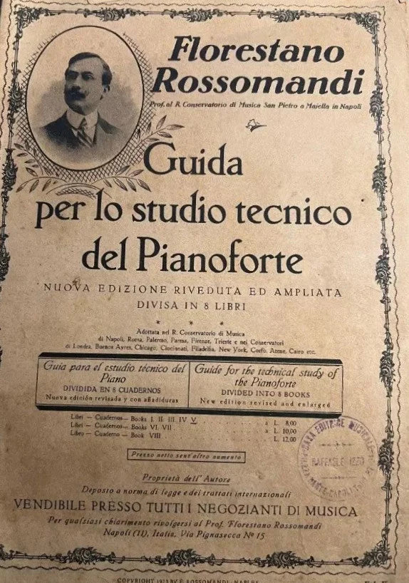GUIDA PER LO STUDIO TECNICO DEL PIANOFORTE VOL. V Florestano Rossomandi, 1923
