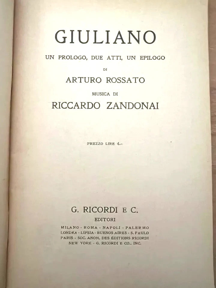 LIBRETTO D'OPERA GIULIANO DI R. ZANDONAI E A. ROSSATO CISARI PRIMA EDIZIONE 1928
