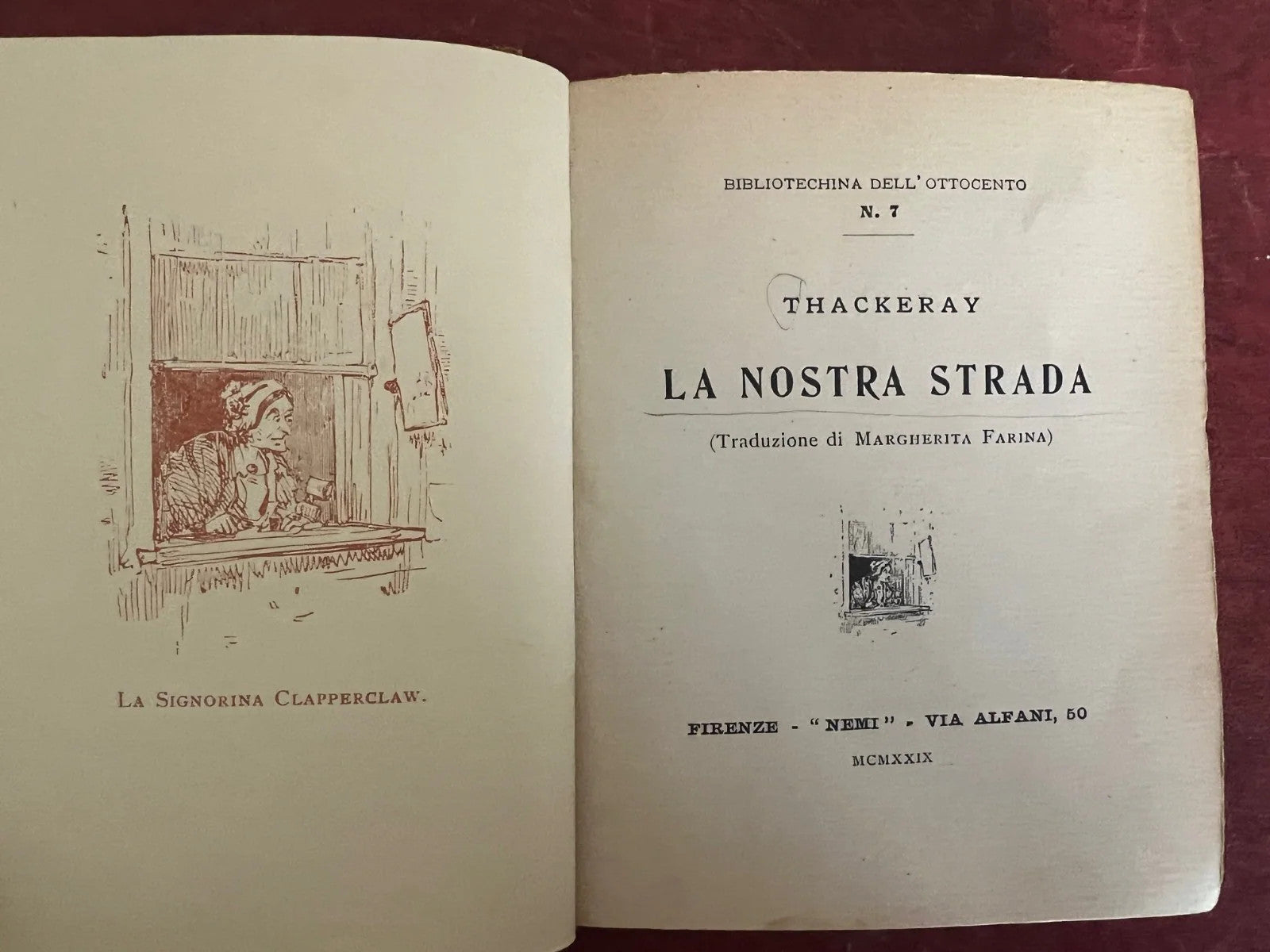 THACKERAY LA NOSTRA STRADA 1929 NEMI FIRENZE BIBLIOTECHINA DELL'800 N. 7 RILEGAT