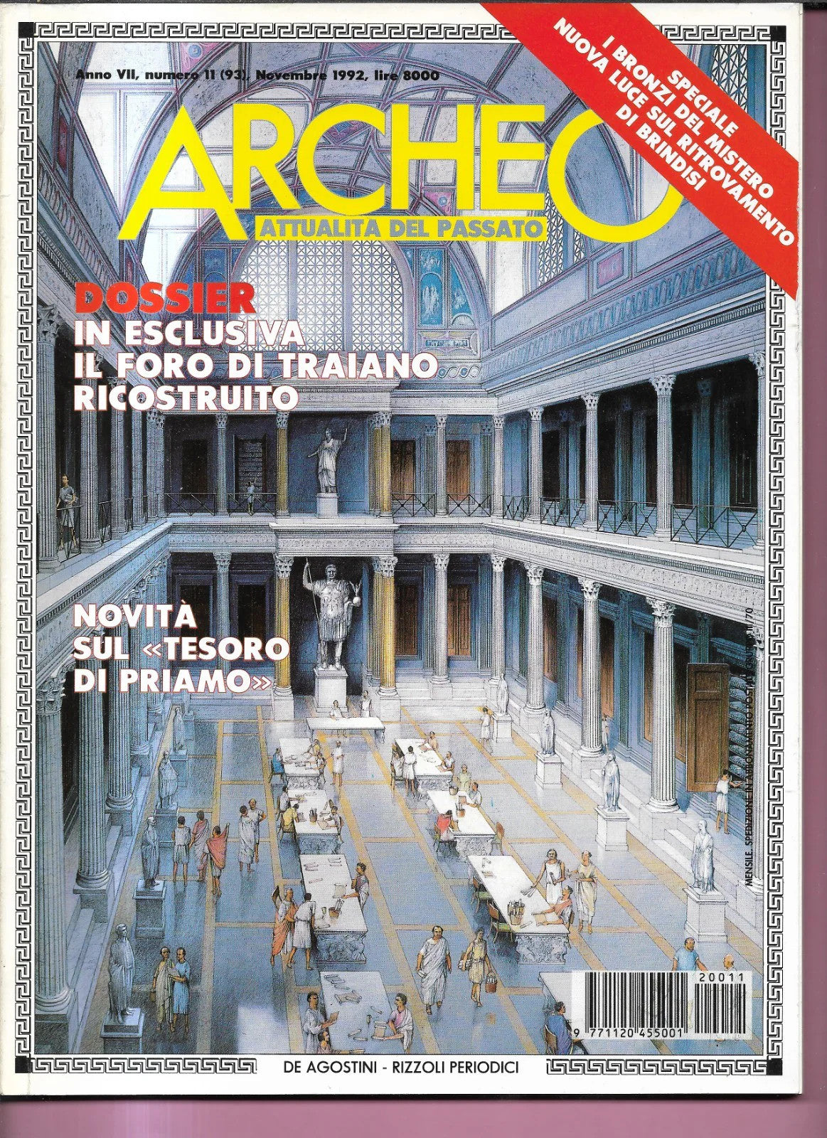 FORO DI TRAIANO TESORO PRIAMO ARCHEO ANNO VII NUMERO 11 ( 93 ) DE AGOSTINI 1992