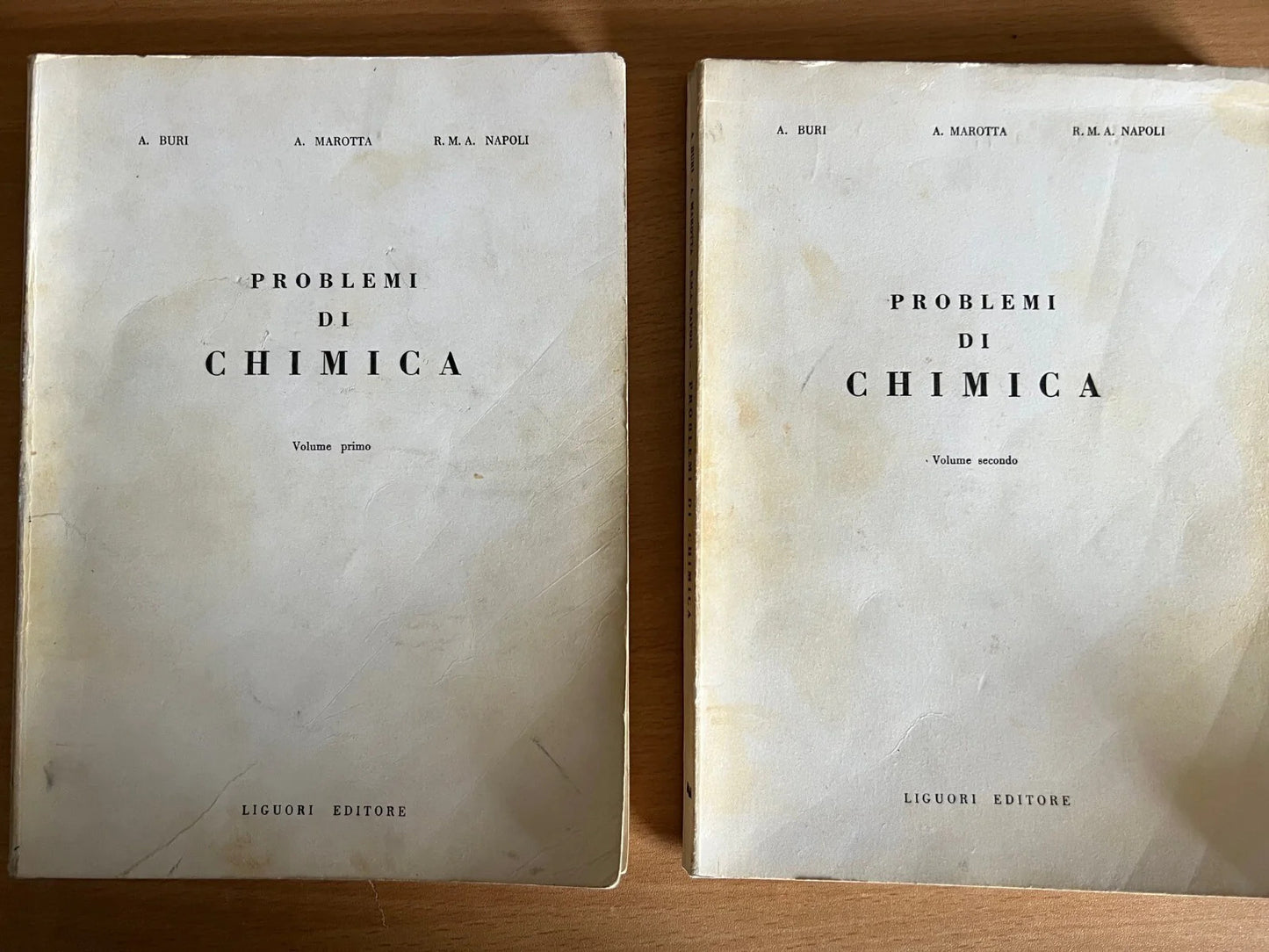 PROBLEMI DI CHIMICA VOL. 1 E 2, BURI - MAROTTA - NAPOLI, LIGUORI EDITORE 1977