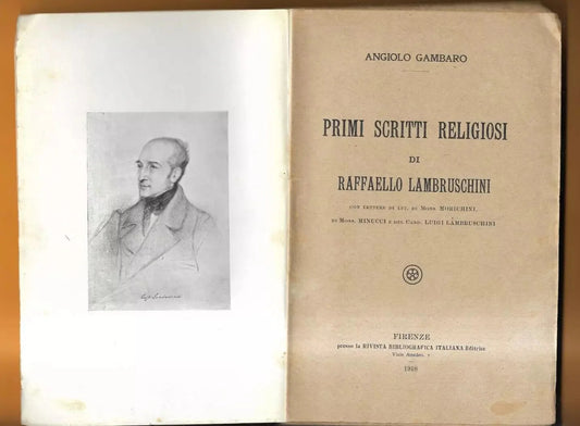 Angiolo Gambaro Primi scritti religiosi di Raffaello Lambruschini. Firenze 1918