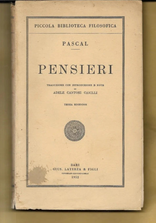PENSIERI di Blaise Pascal, 1952, Gius. Laterza E Figli
