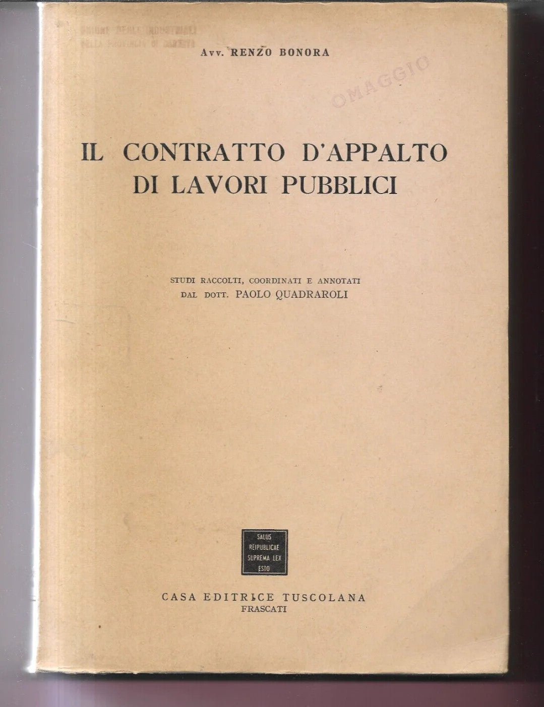 IL CONTRATTO D'APPALTO DI LAVORI PUBBLICI AVV. RENZO BONORA 1960 INGEGNERIA