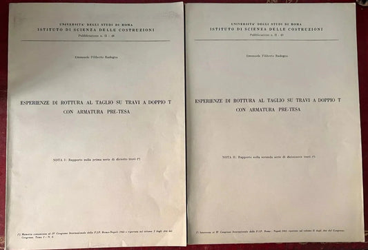 Ingegneria RADOGNA ESPERIENZE DI ROTTURA AL TAGLIO SU TRAVI A DOPPIO T ROMA 1962