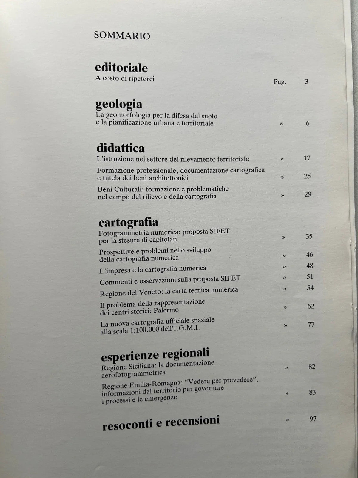 RIVISTA DOCUMENTI DEL TERRITORIO N. 9 - 10 / 1988 GEOLOGIA, CARTOGRAFIA, INGEGNE
