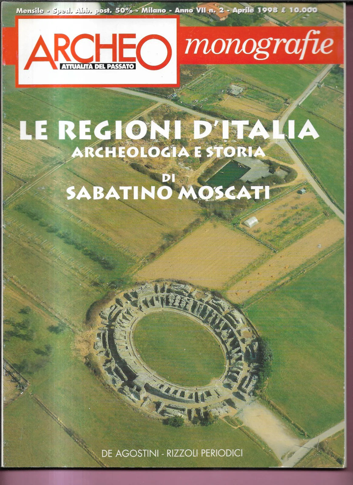 LE REGIONI D'ITALIA ARCHEOLOGIA E STORIA SABATINO MOSCATI ARCHEO MONOGRAFIE 199
