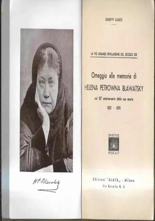 OMAGGIO ALLA MEMORIA DI HELENA PETROWNA BLAWATSKY TEOSOFIA ESOTERISMO OCCULTISMO