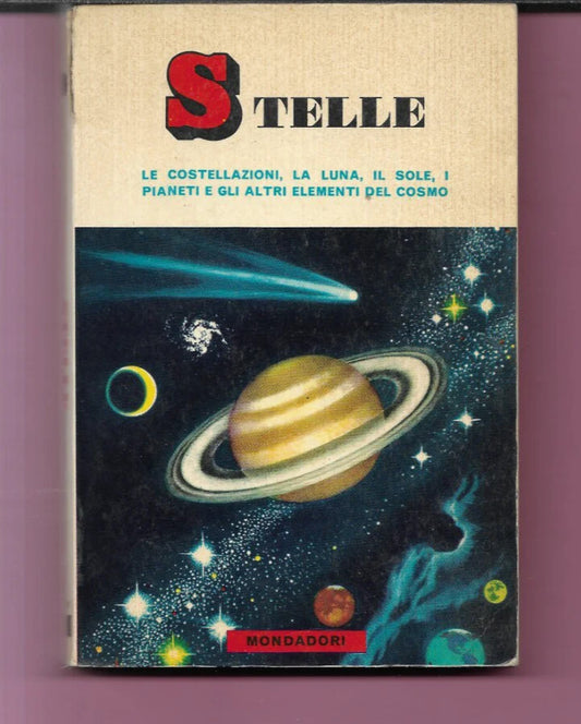 STELLE HERBERT S. ZIM - ROBERT H. BAKER 1964 MONDADORI PRIMA EDIZIONE