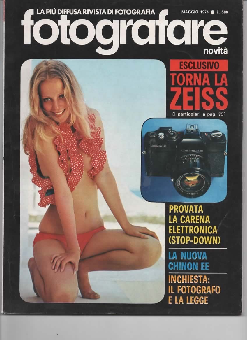 RIVISTA FOTOGRAFARE ANNO III N 5 MAGGIO 1974 - TORNA LA ZEISS
