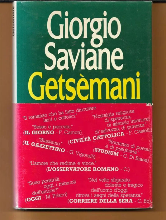 GIORGIO SAVIANE GETSEMANI MONDADORI 1980 PRIMA EDIZIONE CON FASCETTA